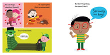 Load image into Gallery viewer, Don&#39;t Hug Doug (He Doesn&#39;t Like It): A picture book about consent