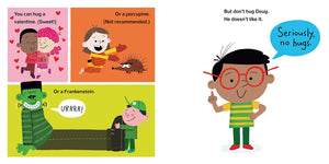 Don't Hug Doug (He Doesn't Like It): A picture book about consent