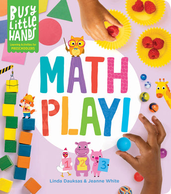 Busy Little Hands: Math Play!