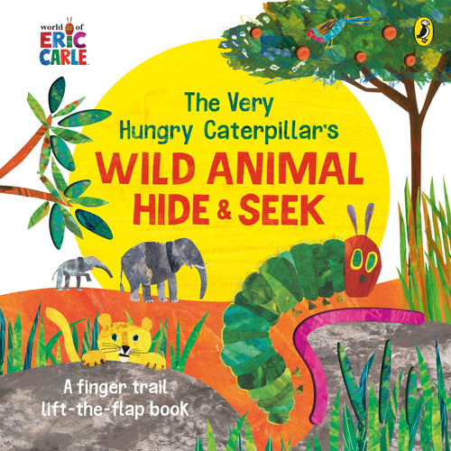The Very Hungry Caterpillar's Wild Animal Hide-and-Seek