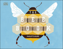 Load image into Gallery viewer, The Bee Book