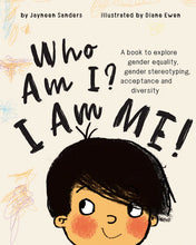 Load image into Gallery viewer, Who am I? I am Me!